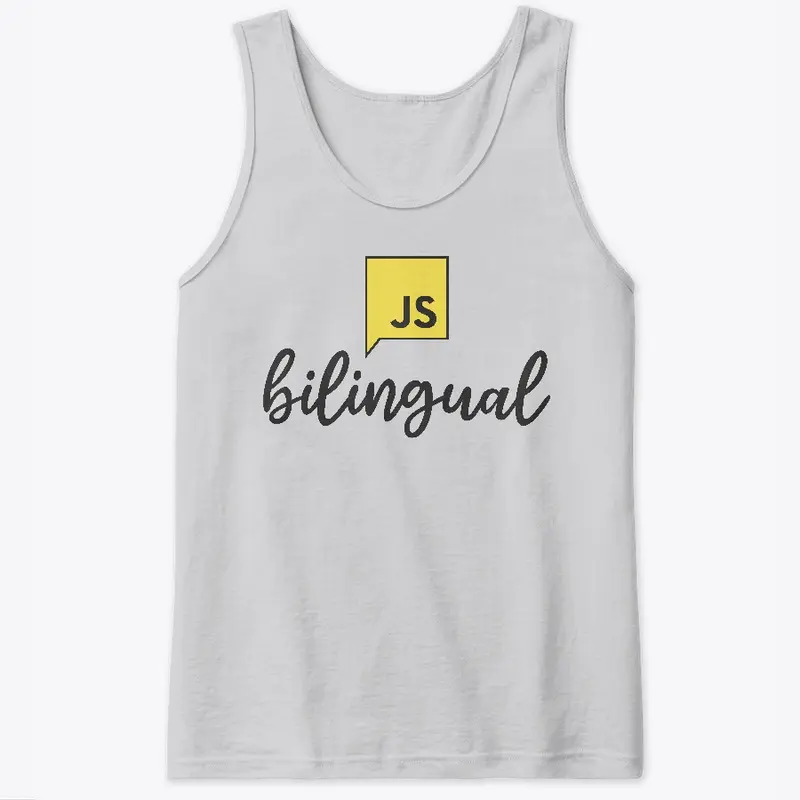 Bilingual - I Speak JavaScript